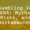 Gambling in MENA: Myths, Risks, and Workarounds